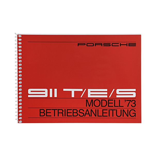 Porsche Instructieboekje voor 911 T, E, S (Duits) – modeljaar 1973